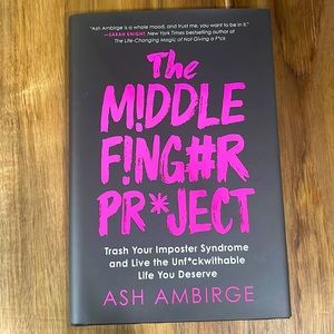 The Middle Finger Project Hardcover
